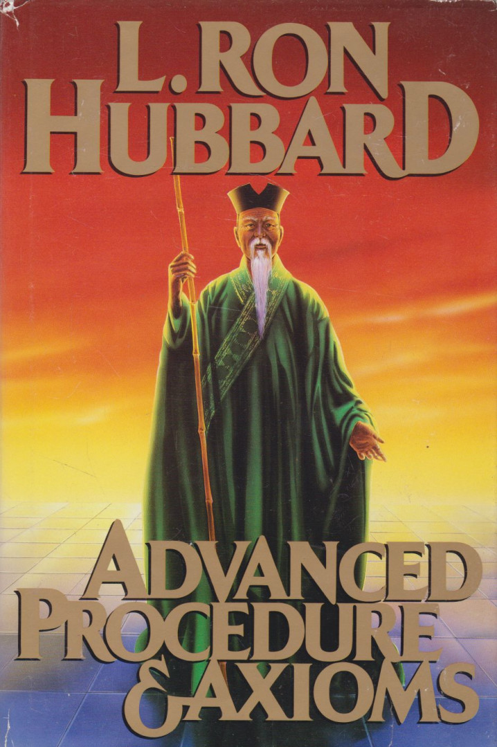 L. RON HUBBARD - Advanced Procedure & Axioms [antikvár]