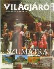 SZABÓ VIRÁG - Világjáró 2005/6. június [antikvár]