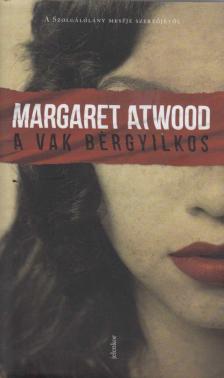 Margaret Atwood - A vak bérgyilkos [antikvár]