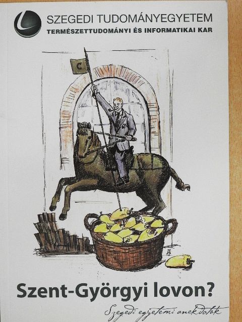 Szent-Györgyi lovon? [antikvár]