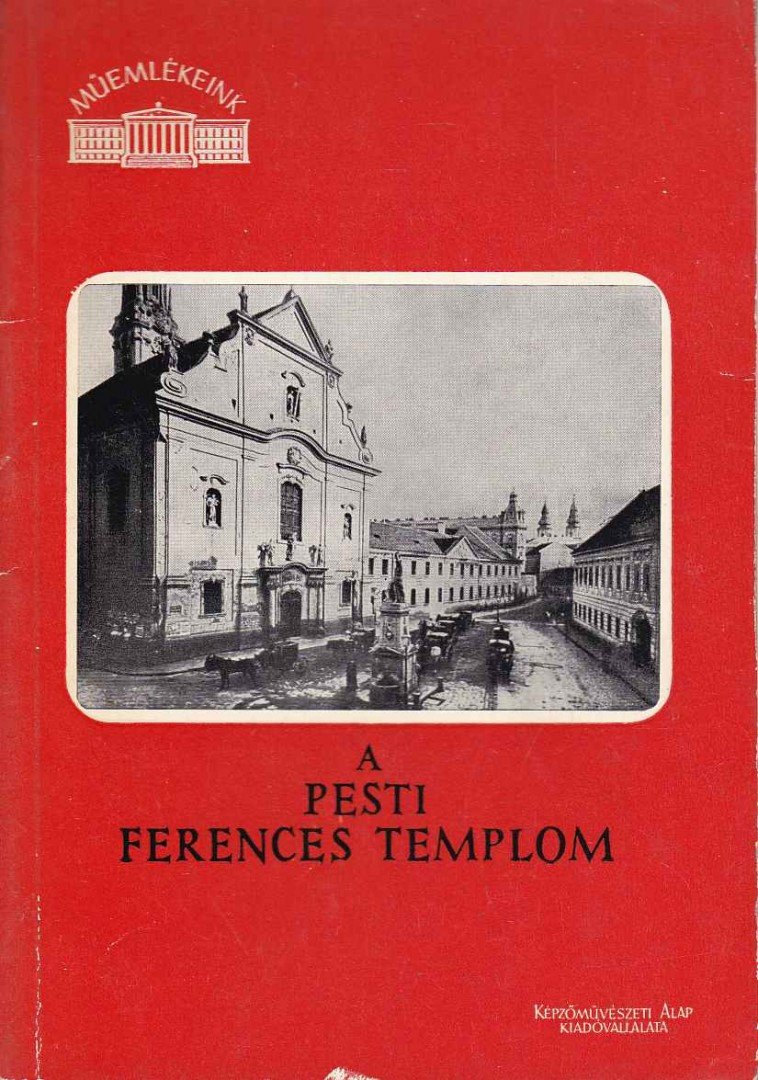 Szabó Erzsébet - A pesti ferences templom [antikvár]