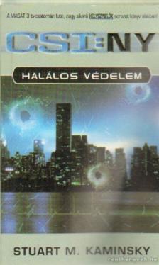 KAMINSKY, STUART M. - Halálos védelem [antikvár]