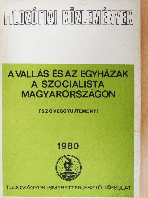 Dr. Bartha Tibor - A vallás és az egyházak a szocialista Magyarországon [antikvár]