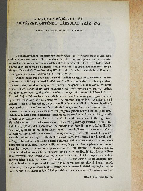 Jakabffy Imre - A magyar régészeti és művészettörténeti társulat száz éve [antikvár]