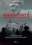 Deák András Miklós - Mindszenty bíboros menedéke