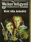Két tűz között [antikvár]