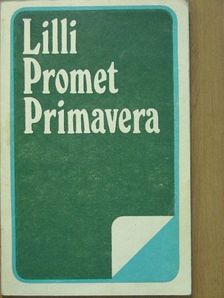 Lilli Promet - Primavera [antikvár]
