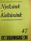 Babits Mihály - Nyelvünk és kultúránk 47. [antikvár]