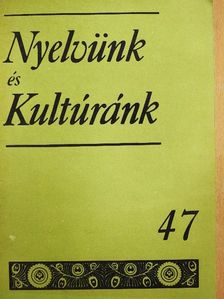Babits Mihály - Nyelvünk és kultúránk 47. [antikvár]