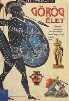 Guy, John - Görög élet [antikvár]
