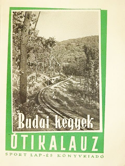 Dr. Pápa Miklós - Budai hegyek [antikvár]