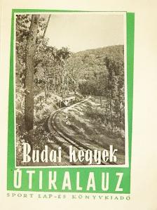 Dr. Pápa Miklós - Budai hegyek [antikvár]