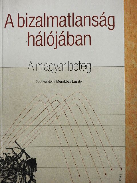 Chikán Attila - A bizalmatlanság hálójában [antikvár]