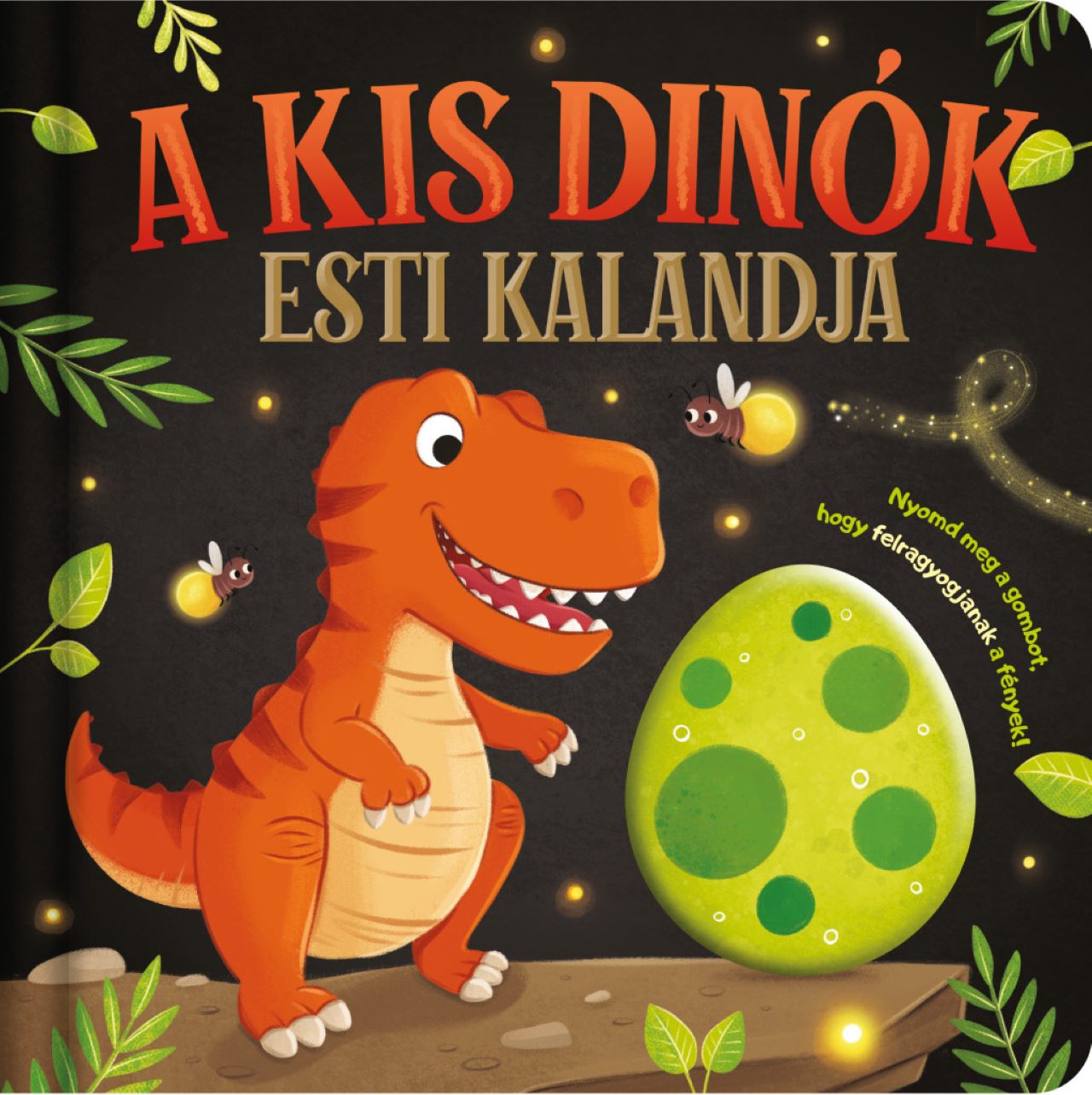 Lámpás mesék - A Kis Dinók Esti Kalandja