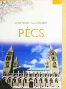 Gölcz Piroska - Pécs [antikvár]