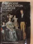 Ludmila Kybalová - Das große Bilderlexikon der Mode [antikvár]