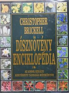 Christopher Brickell - Dísznövény enciklopédia [antikvár]