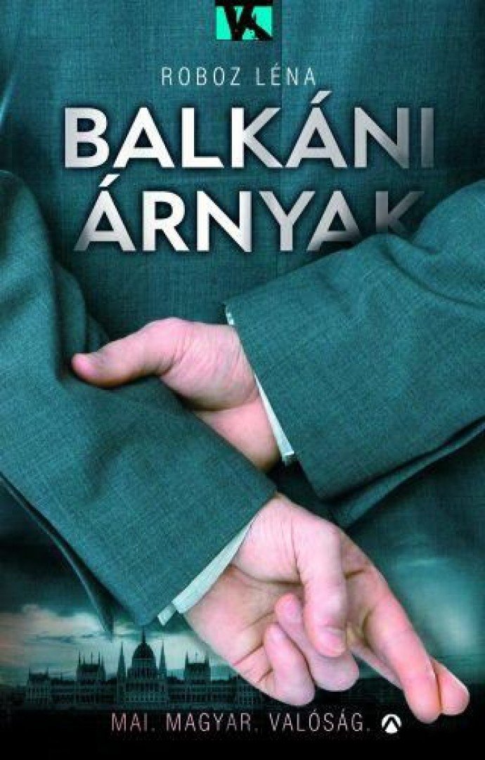 Roboz Léna - Balkáni árnyak [antikvár]