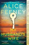 Alice Feeney - My Husband's Wife