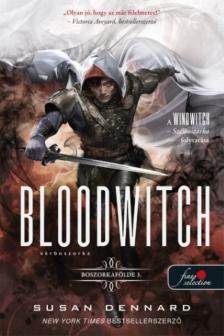 Susan Dennard - Bloodwitch - Vérboszorka