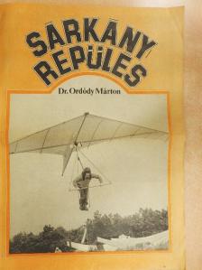 Dr. Ordódy Márton - Sárkányrepülés [antikvár]