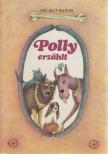 Helmut Baierl - Polly erzählt [antikvár]