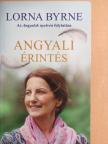 Lorna Byrne - Angyali érintés [antikvár]