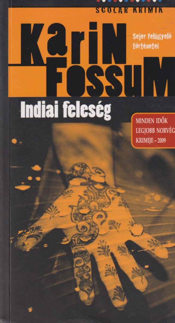 Karin Fossum - Indiai feleség [antikvár]