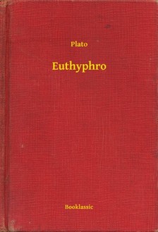 Plato - Euthyphro [eKönyv: epub, mobi]