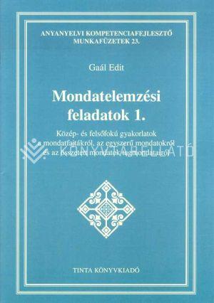Gaál Edit - Mondatelemzési feladatok 1.