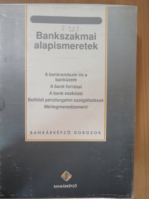 Harmati László - Bankszakmai alapismeretek I-V./Gyakorlati útmutató/Munkafüzet/Tesztfüzet/Függelék [antikvár]