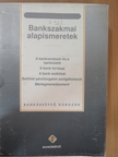 Harmati László - Bankszakmai alapismeretek I-V./Gyakorlati útmutató/Munkafüzet/Tesztfüzet/Függelék [antikvár]