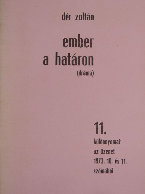 Dér Zoltán - Ember a határon [antikvár]