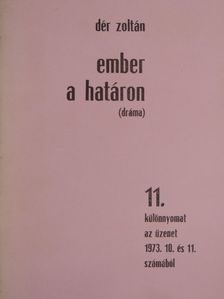 Dér Zoltán - Ember a határon [antikvár]