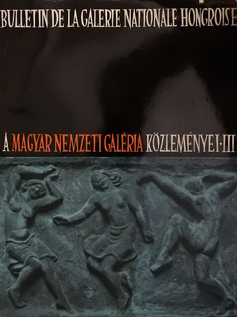 A. Tyihomirov - A Magyar Nemzeti Galéria közleményei III. [antikvár]