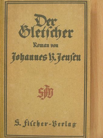 Johannes V. Jensen - Der Gletscher (gótbetűs) [antikvár]