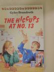 Gyles Brandreth - The Hiccups at no. 13 [antikvár]