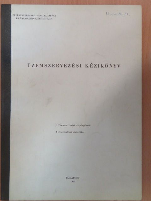 Üzemszervezési kézikönyv 1-2. [antikvár]