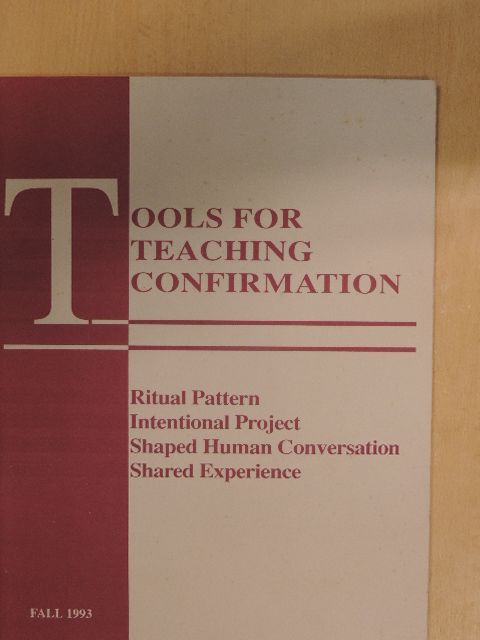 Ken Smith - Tools for Teaching Confirmation [antikvár]
