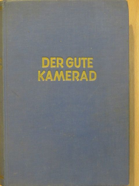 Christian Kraft - Der Gute Kamerad [antikvár]