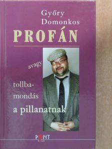 Győry Domonkos - Profán [antikvár]