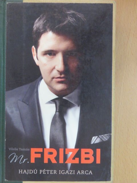 Vörös Tamás - Mr. Frizbi [antikvár]