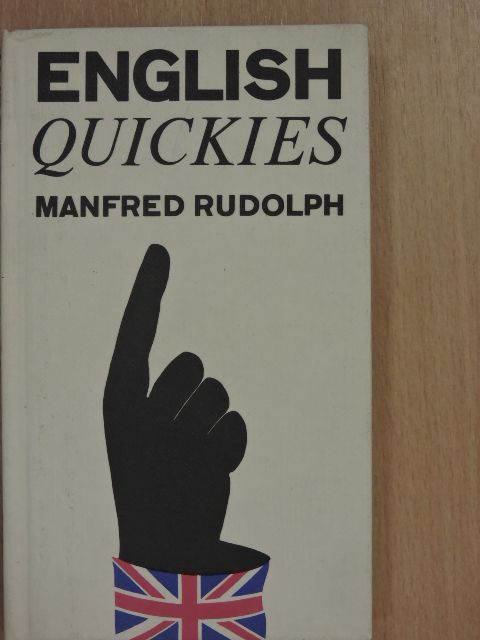 Manfred Rudolph - English Quickies [antikvár]