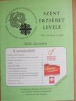 Csorba Simon Mária - Szent Erzsébet levele 2008. december [antikvár]