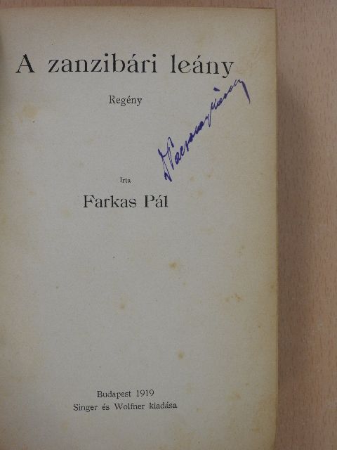 Farkas Pál - A zanzibári leány/Strigonius [antikvár]