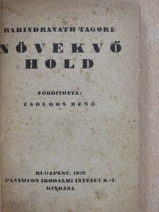 Rabindranath Tagore - Növekvő Hold [antikvár]
