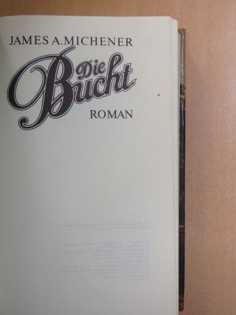 James A. Michener - Die Bucht [antikvár]