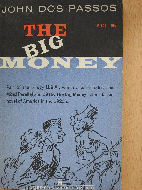 John Dos Passos - The Big Money [antikvár]