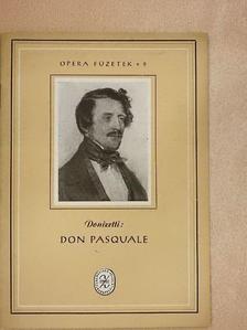 Gaetano Donizetti - Donizetti: Don Pasquale [antikvár]