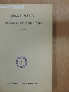 Berde Mária - Romuald és Andriána [antikvár]